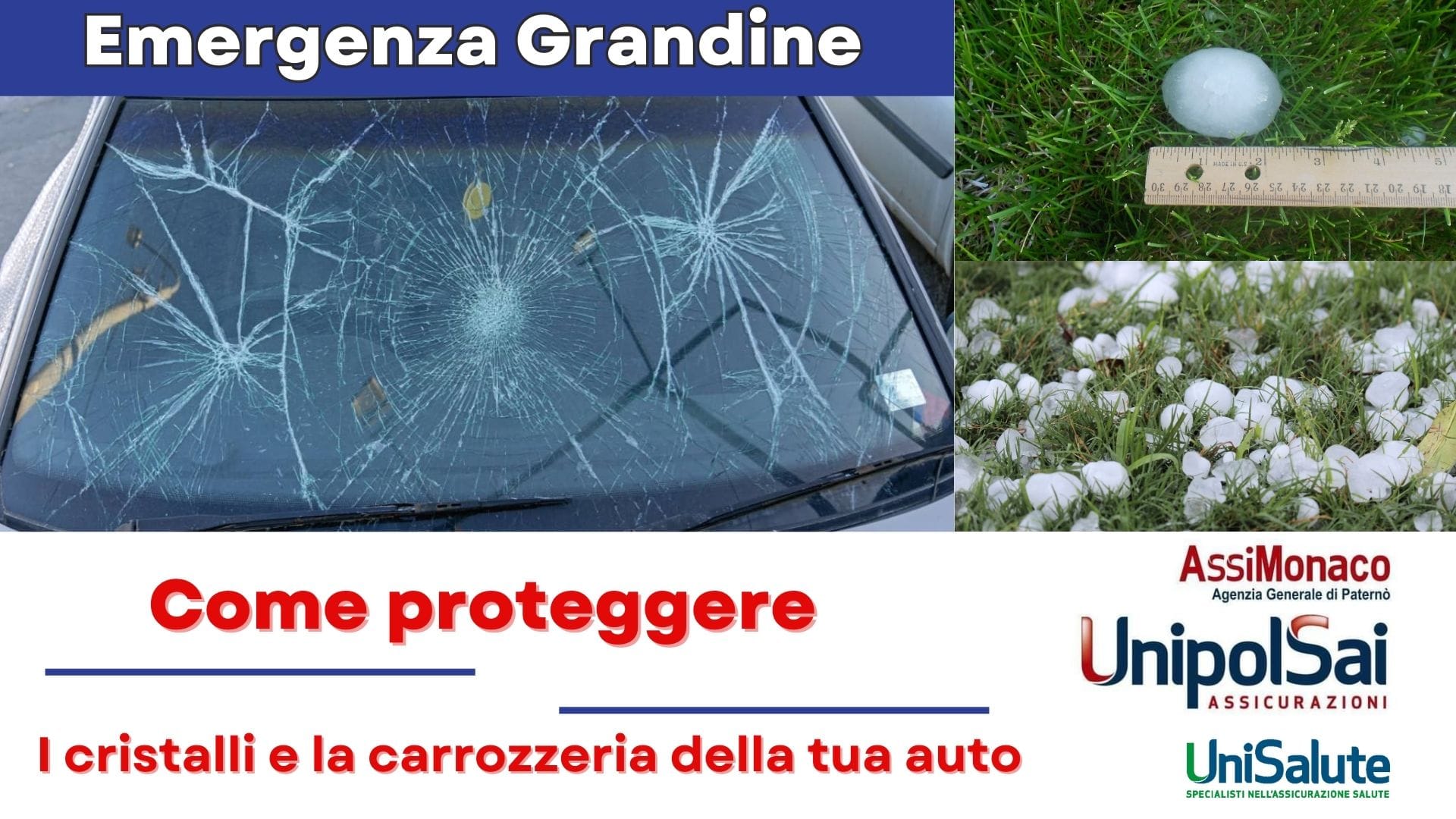 PERICOLO GRANDINE. SOLUZIONE PRONTA
