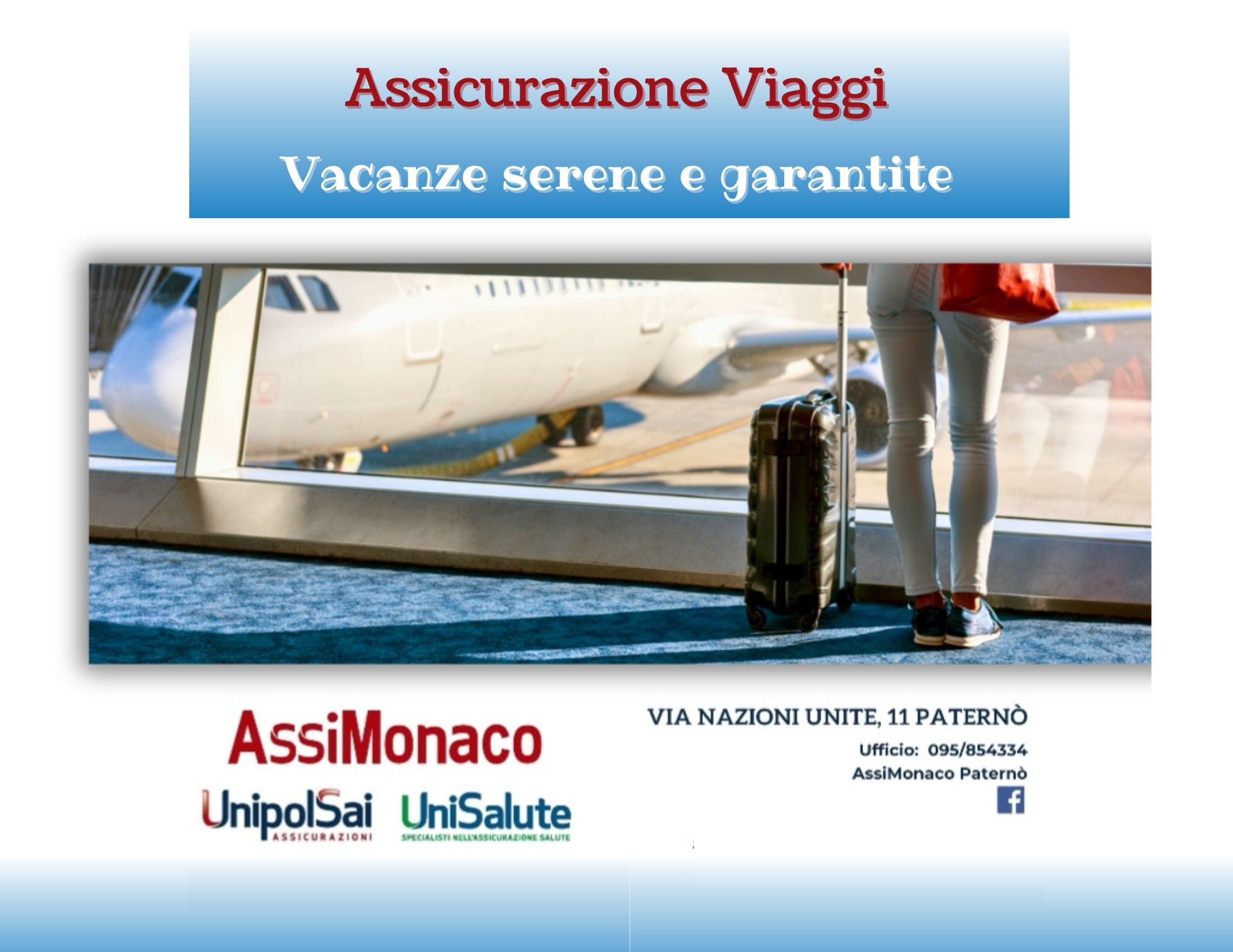 Vacanze serene e garantite con UnipolSai